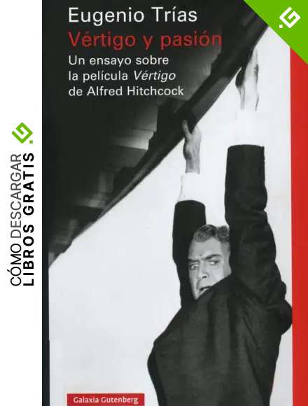 V&eacute;rtigo y pasi&oacute;n (Ensayo)