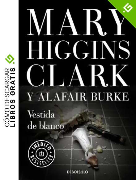 Vestida de blanco (Bajo sospecha 3)