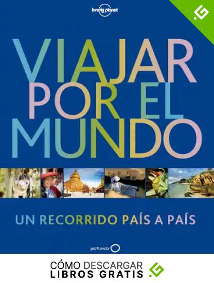 Viajar por el mundo 3 (Viaje y aventura)