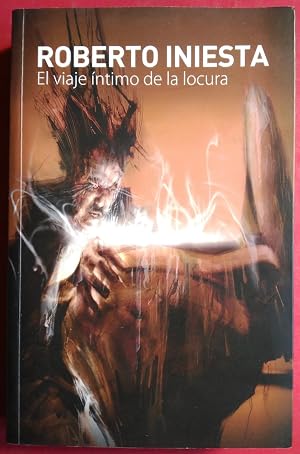 Viaje Intimo De La Locura,El (BIOGRAFIA)