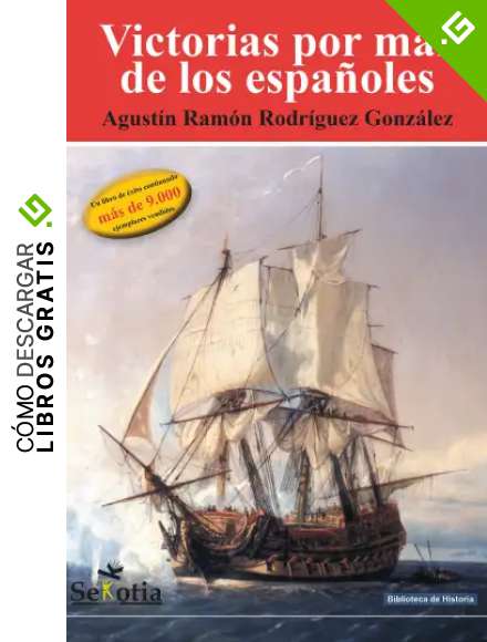 Victorias por mar de los espa&ntilde;oles (Biblioteca de Historia)
