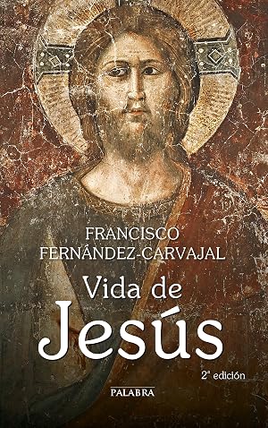 Vida De Jesus (2ﾦ Ed.) (Grandes obras)