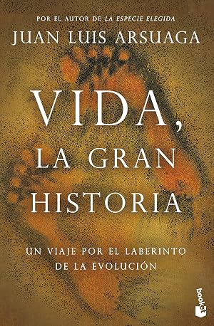 Vida, la gran historia: Un viaje por el laberinto de la evoluci&oacute;n (Booket Ciencia)