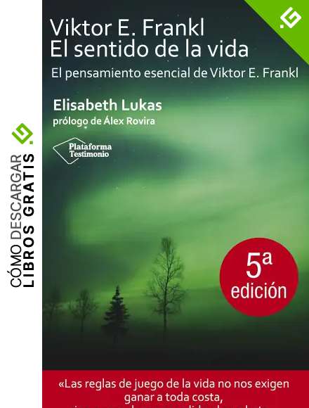 Viktor E.Frankl - El Sentido De La Vida (Testimonio)