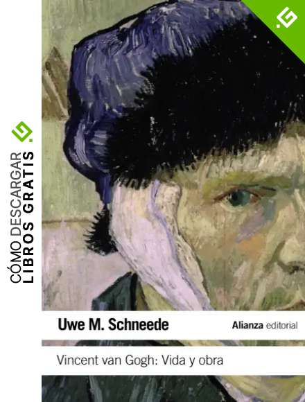 Vincent van Gogh: Vida y obra (El libro de bolsillo - Humanidades)