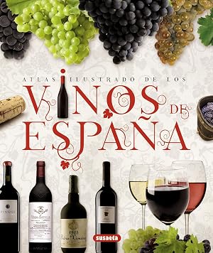 Vinos de Espa&ntilde;a (atlas ilustrado)