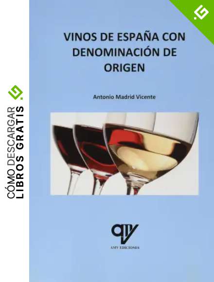 Vinos de Espa&ntilde;a con Denominaci&oacute;n de Origen