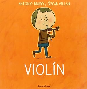 Viol&iacute;n: Violin (De la cuna a la luna)