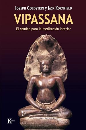 Vipassana: El camino para la meditaci&oacute;n interior (Sabidur&iacute;a Perenne)
