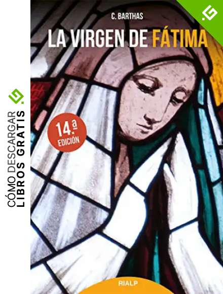 Virgen de Fatima (14 Edi) (Biograf&iacute;as y Testimonios)
