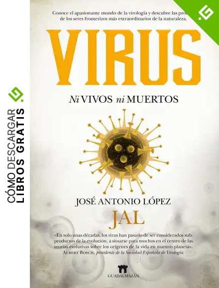 Virus Ni vivos ni muertos (Divulgaci&oacute;n Cient&iacute;fica)