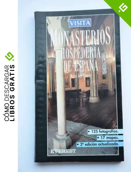 Visita Monasterios y Hospeder&iacute;as de Espa&ntilde;a
