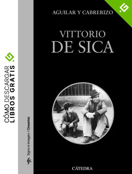 Vittorio De Sica (Signo e imagen - Signo e imagen. Cineastas)