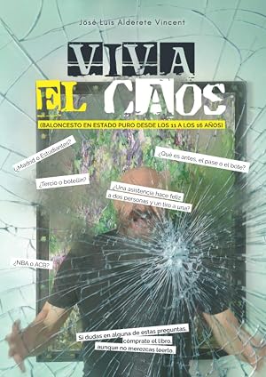 Viva el caos: Baloncesto en estado puro desde los 11 a los 16 a&ntilde;os