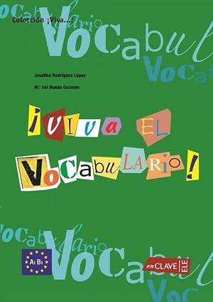 Viva el Vocabulario - iniciaci&oacute;n (A1-B1): Nivel basico