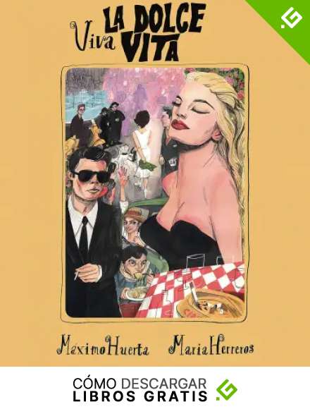 Viva la dolce vita (Ilustraci&oacute;n)