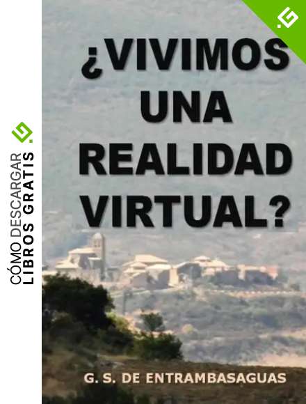&iquest;Vivimos una realidad virtual?: El control central que gobierna las leyes del Universo