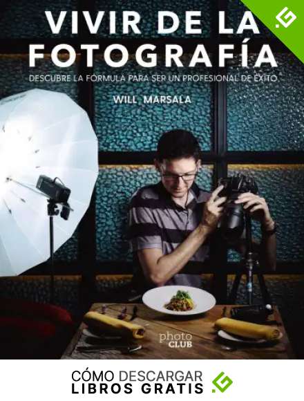 Vivir de la fotograf&iacute;a (Photoclub)