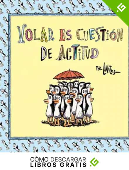 Volar es cuesti&oacute;n de actitud (Best Seller | C&oacute;mic)