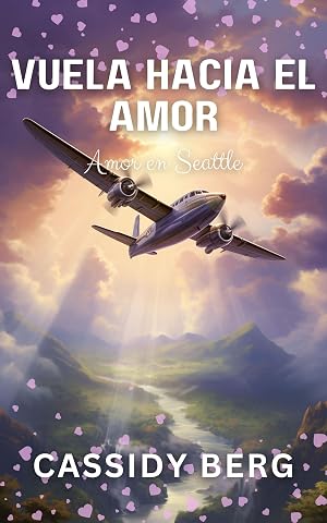 Volar hacia el amor: Amor en Seattle