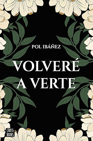 Volver&eacute; a verte (Ficci&oacute;n)