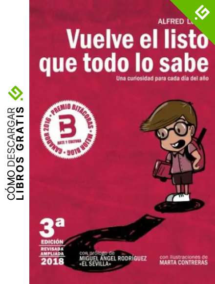Vuelve el listo que todo lo sabe: (Una curiosidad para cada d&iacute;a del a&ntilde;o)