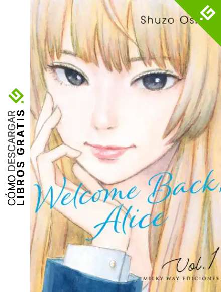 Welcome Back, Alice 1