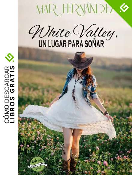 White Valley, un lugar para so&ntilde;ar