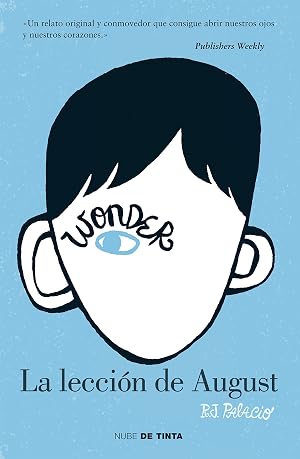 Wonder - La lecci&oacute;n de August (NUBE DE TINTA)
