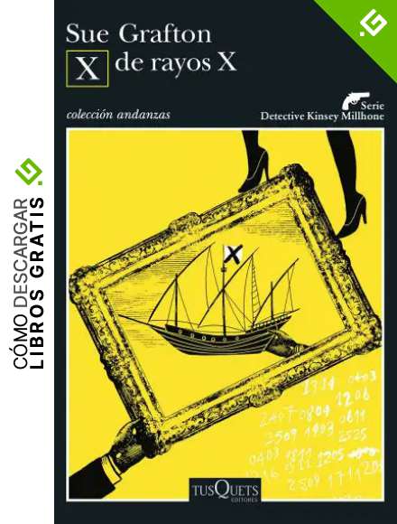 X de rayos X (Andanzas)