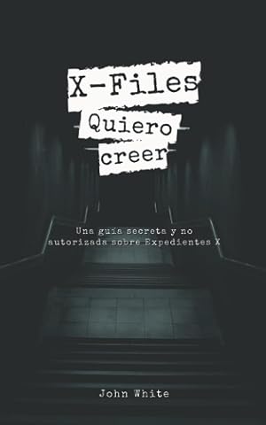 X-Files: Quiero creer