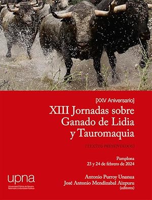 XIII Jornadas sobre Ganado de Lidia y Tauromaquia: Pamplona, 23 y 24 de febrero de 2024