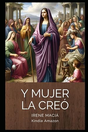 Y mujer la cre&oacute;