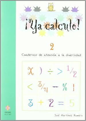 Ya Calculo. 2: Sumas y restas sin llevadas