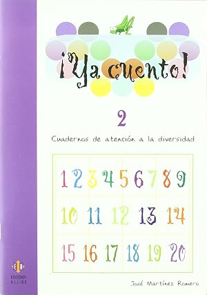 Ya Cuento. 2: N&uacute;meros hasta el 69