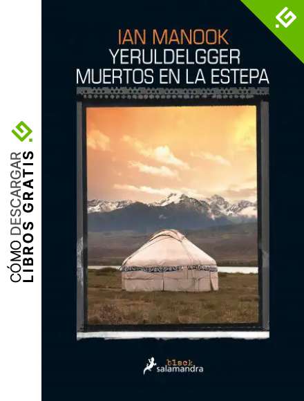 YERULDELGGER. MUERTOS EN LA ESTEPA: 1