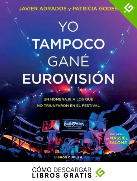 Yo tampoco gan&eacute; Eurovisi&oacute;n: Un homenaje a los que no triunfaron en el festival (M&uacute;sica)