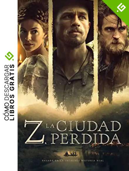 Z, la ciudad perdida (Literatura Random House)