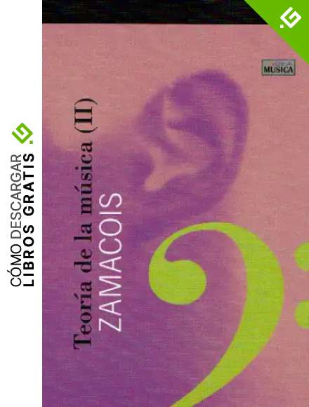 ZAMACOIS - Teoria de la Musica 2&ordm;