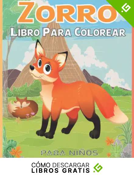 Zorro Libro Para Colorear Para Ni&ntilde;os: Lindas P&aacute;ginas Para Colorear del Zorro | Actividad Perfecta Para Ni&ntilde;os y Ni&ntilde;as Amantes del Zorro